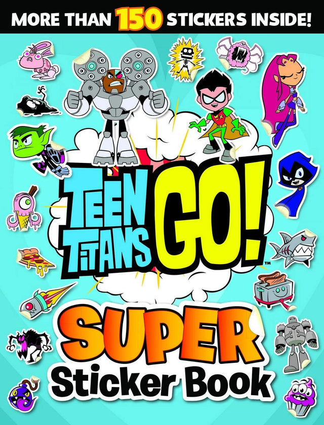 Teen Titans Go!: Super Sticker Book (DC Comics)