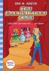 Little Miss Stoneybrook (The Baby-Sitters Club #15 Netflix Edition)