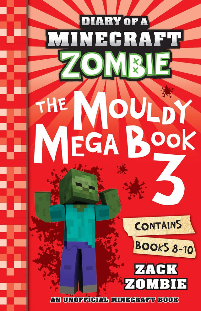 The Mouldy Mega Book 3 (Diary of a Minecraft Zombie)