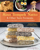 Miso, Tempeh, Natto & Other Tasty Ferments