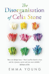 The Disorganisation of Celia Stone