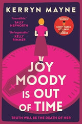 Joy Moody is Out of Time
