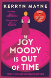 Joy Moody is Out of Time