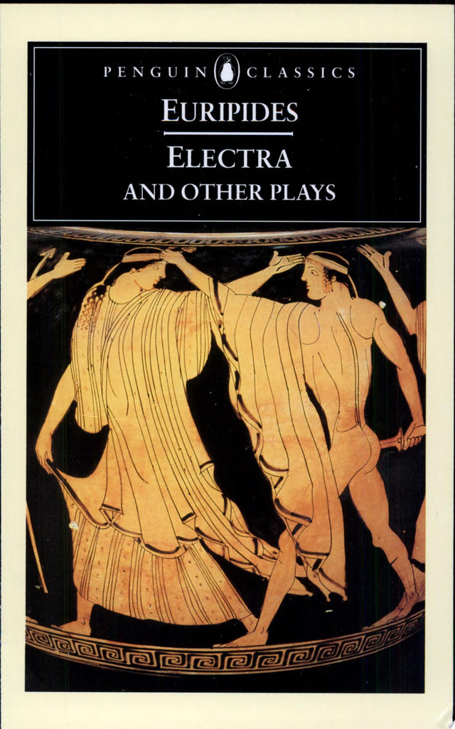 Electra and Other Plays