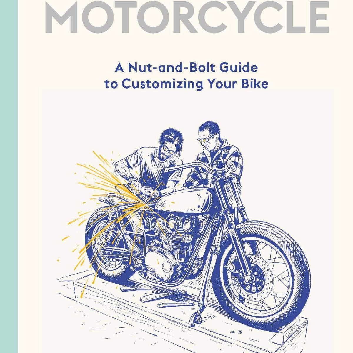 How to Build a Motorcycle by Gary Inman – Book Hero
