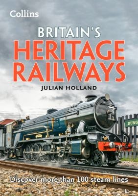 Britain’s Heritage Railways