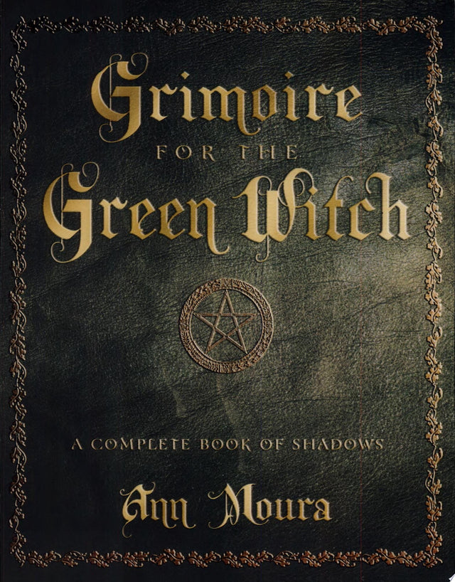 Grimoire for the Green Witch