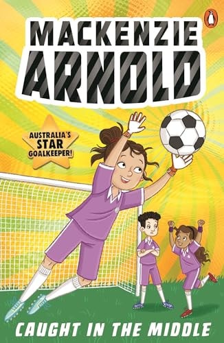 Mackenzie Arnold: Caught in the Middle