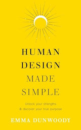 Human Design Made Simple