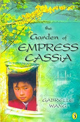 The Garden of Empress Cassia
