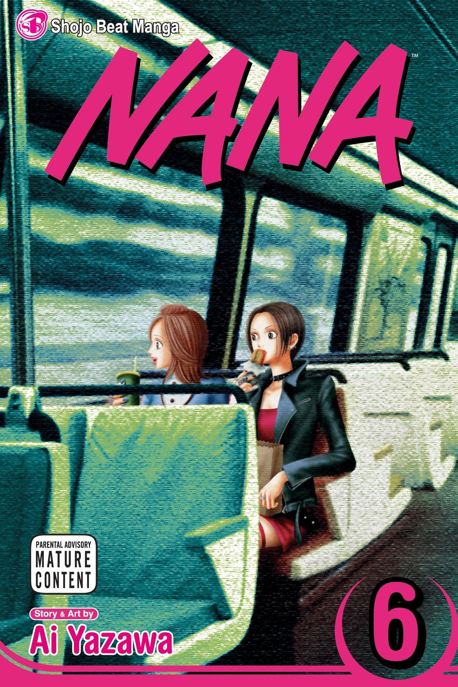 Nana, Vol. 6 by Ai Yazawa – Book Hero