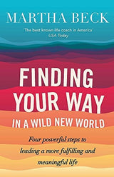 Finding Your Way In A Wild New World
