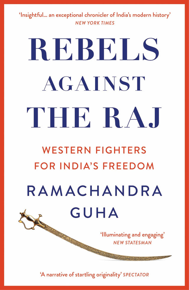 Rebels Against the Raj