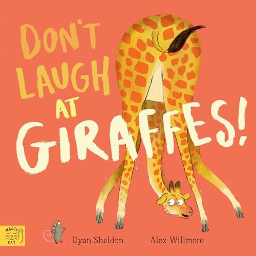 Don't Laugh at Giraffes