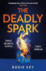 The Deadly Spark
