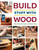 Build Stuff with Wood