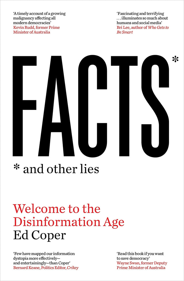 Facts and Other Lies