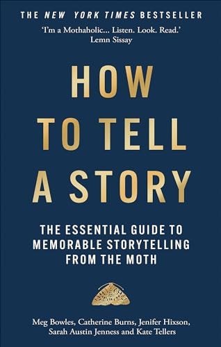 How to Tell a Story