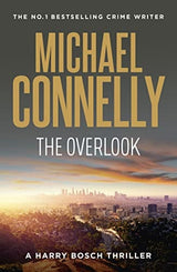 The Overlook (Harry Bosch Book 13)