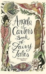 Angela Carter's Book Of Fairy Tales