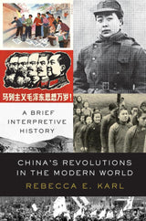 China's Revolutions in the Modern World