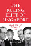 The Ruling Elite of Singapore