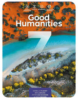 Good Humanities 7 2e Student Book + Digital