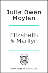 Elizabeth and Marilyn