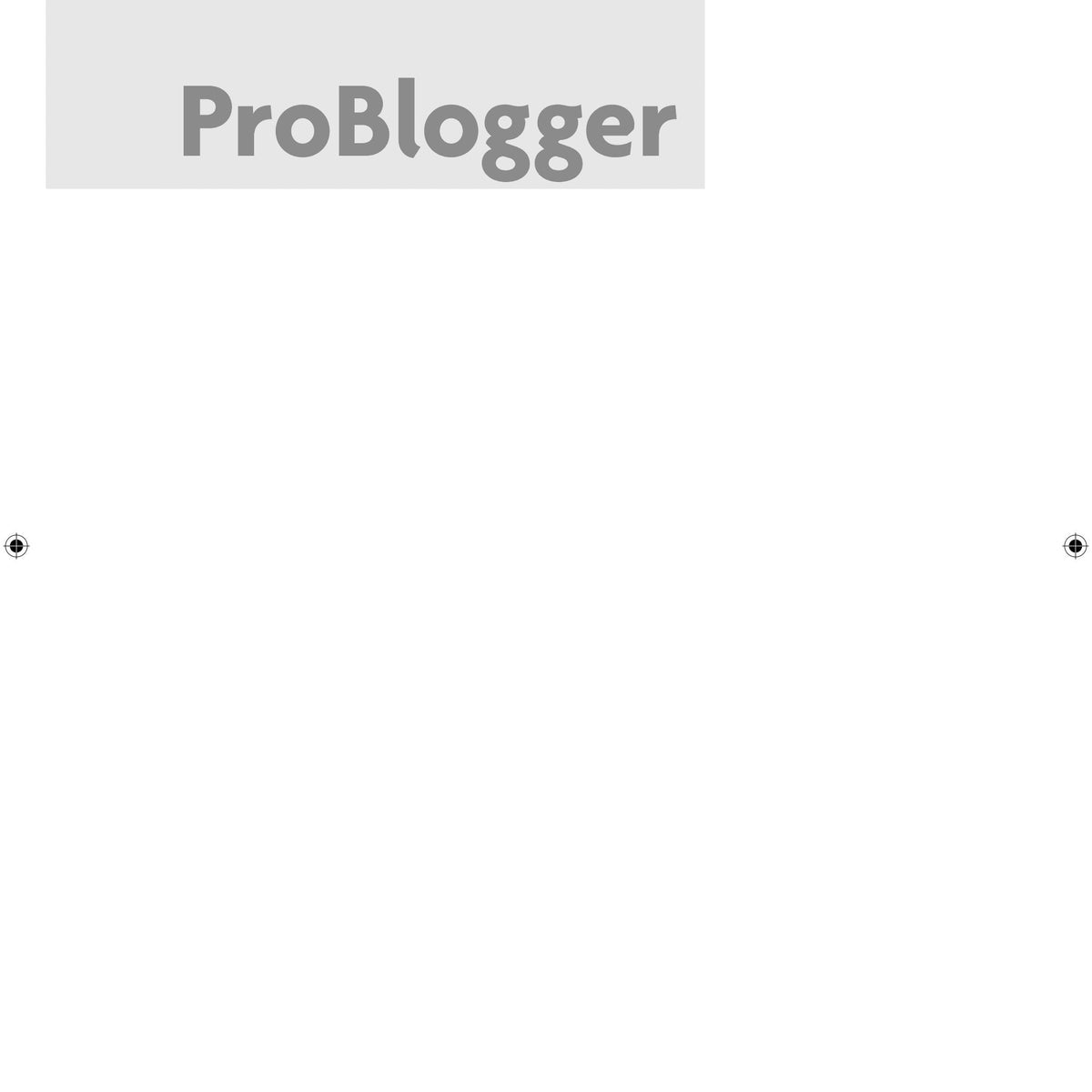 ProBlogger by Darren Rowse and Chris Garrett – Book Hero