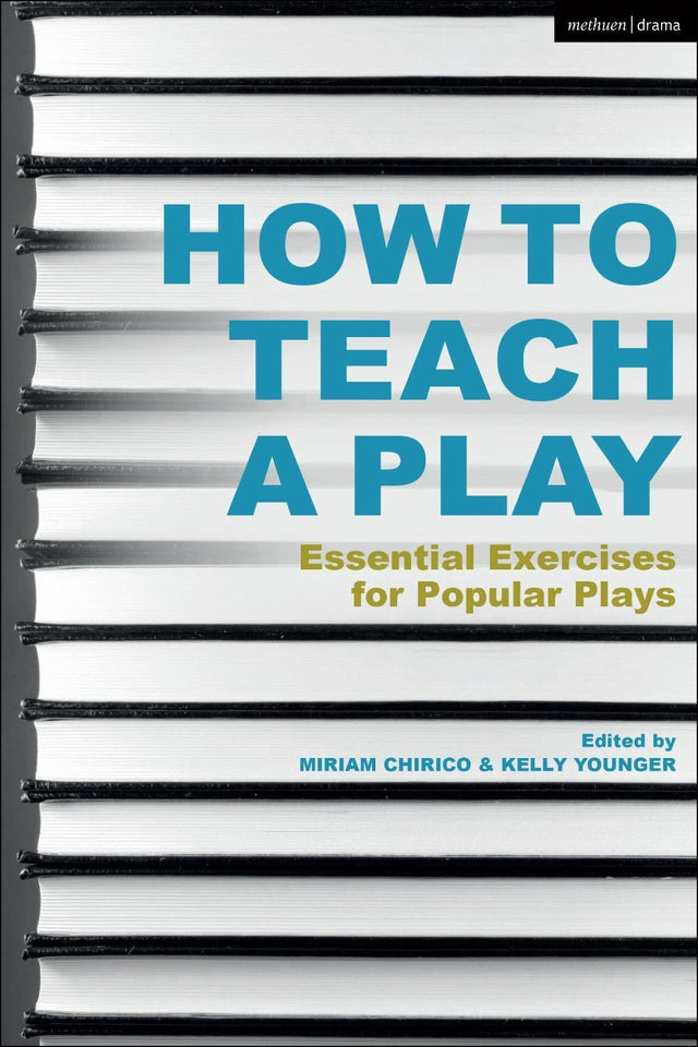 How to Teach a Play
