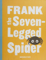 Frank the Seven-Legged Spider
