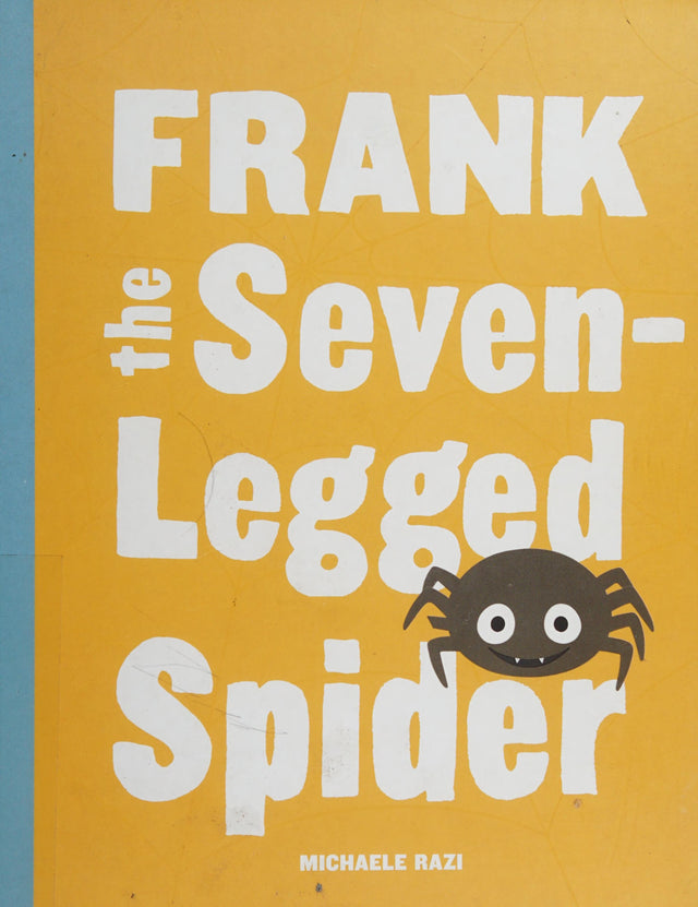 Frank the Seven-Legged Spider