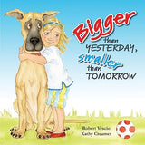 Bigger Than Yesterday, Smaller Than Tomorrow