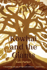 Kowhai and the Giants