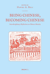 Being Chinese, Becoming Chinese