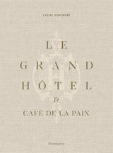 Le Grand Hôtel & Café de la Paix