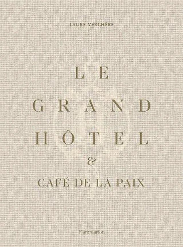 Le Grand Hôtel & Café de la Paix