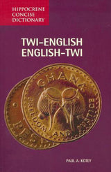 Twi-English/English-Twi Concise Dictionary