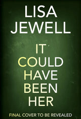 It Could Have Been Her