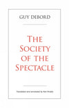 The Society of the Spectacle