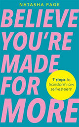 Believe You're Made for More