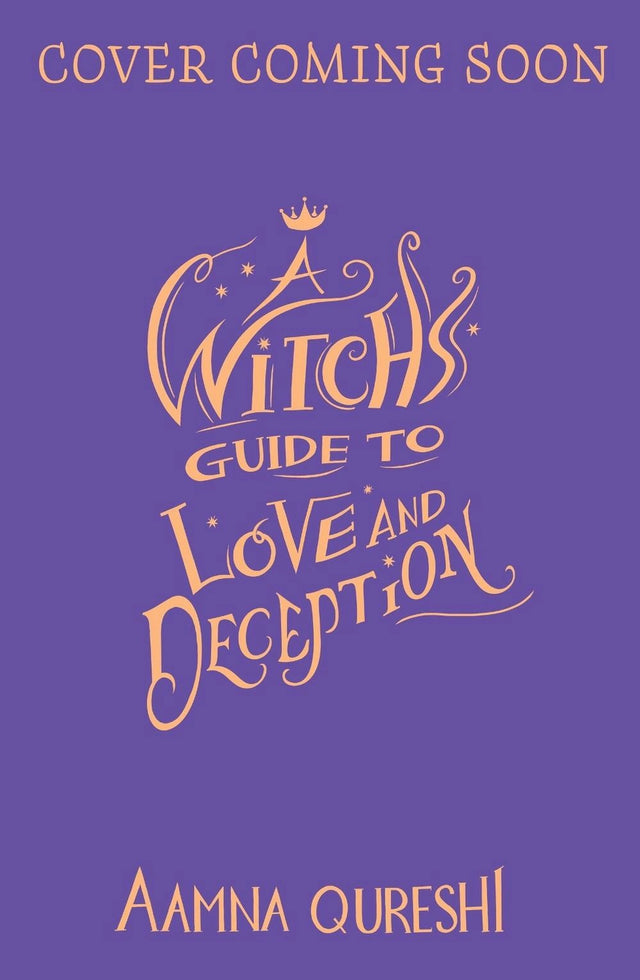 A Witch's Guide to Love and Deception