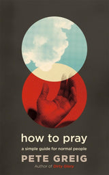 How to Pray