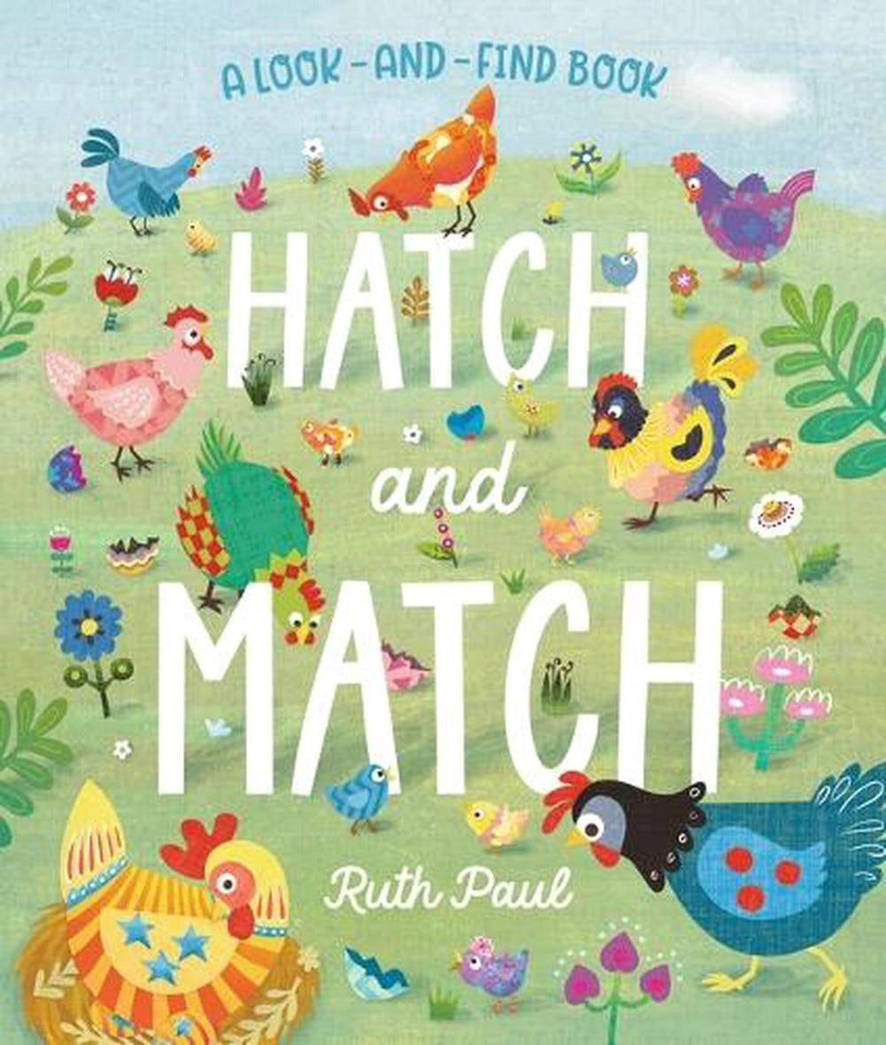 Hatch and Match by Ruth Paul – Book Hero