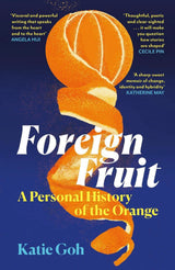 Foreign Fruit