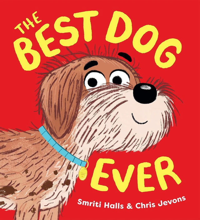 The Best Dog Ever