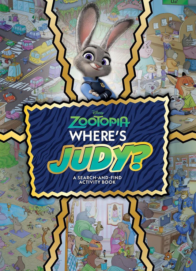Where's Judy? A Search-and-Find Activity Book (Disney: Zootopia)