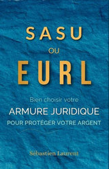 SASU ou EURL ?