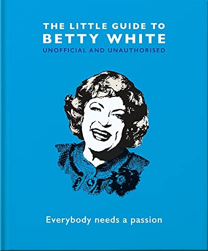 The Little Guide to Betty White