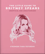 The Little Guide to Britney Spears